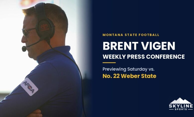 Montana State head coach Brent Vigen weekly press conference previewing No. 22 Weber State